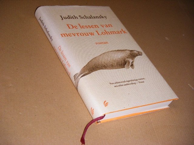 Judith Schalansky - De lessen van mevrouw Lohmark