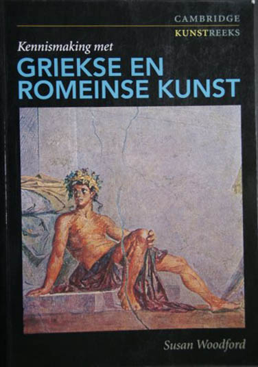 WOODFORD, SUSAN - Kennismaking met Griekse en Romeinse kunst.