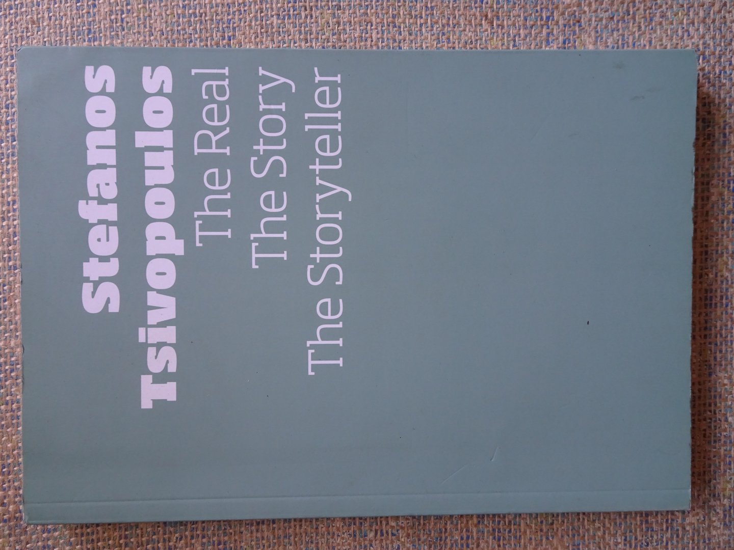 Tsivopoulos, Stefanos - THE REAL - THE STORY - THE STORYTELLER