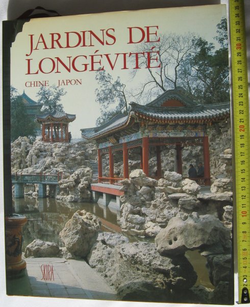 Rambach, Pierre et Susanne - Jardins de Longévité. Chine, Japon. L'art des dresseurs de pierres.
