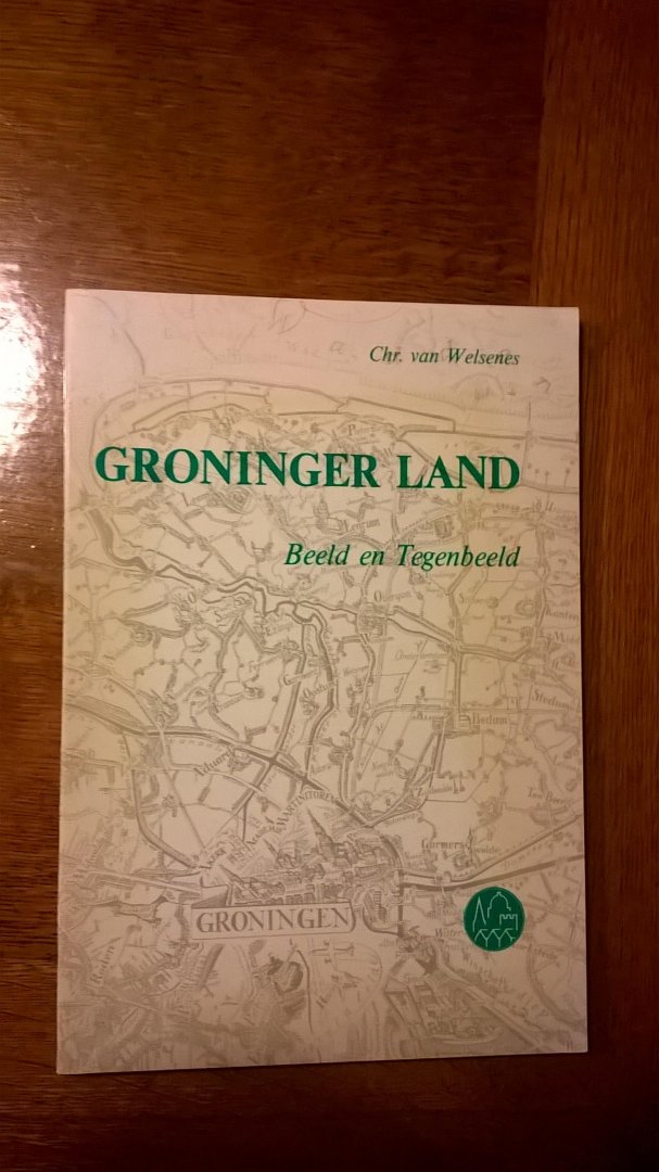 Welsenes Chr. van - Groningerland