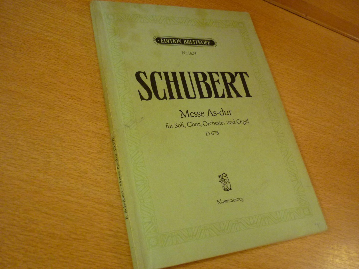 Schubert; Franz (1797–1828) - Messe As-dur; fur Soli, Chor, Orchester und Orgel; D 678 - Klavierauszug