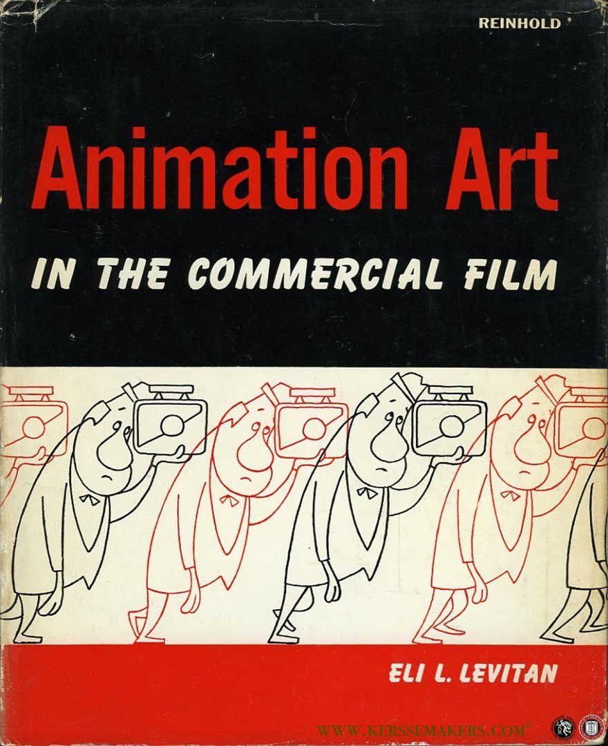 LEVITAN, Eli L. - Animation Art in the Commercial Film