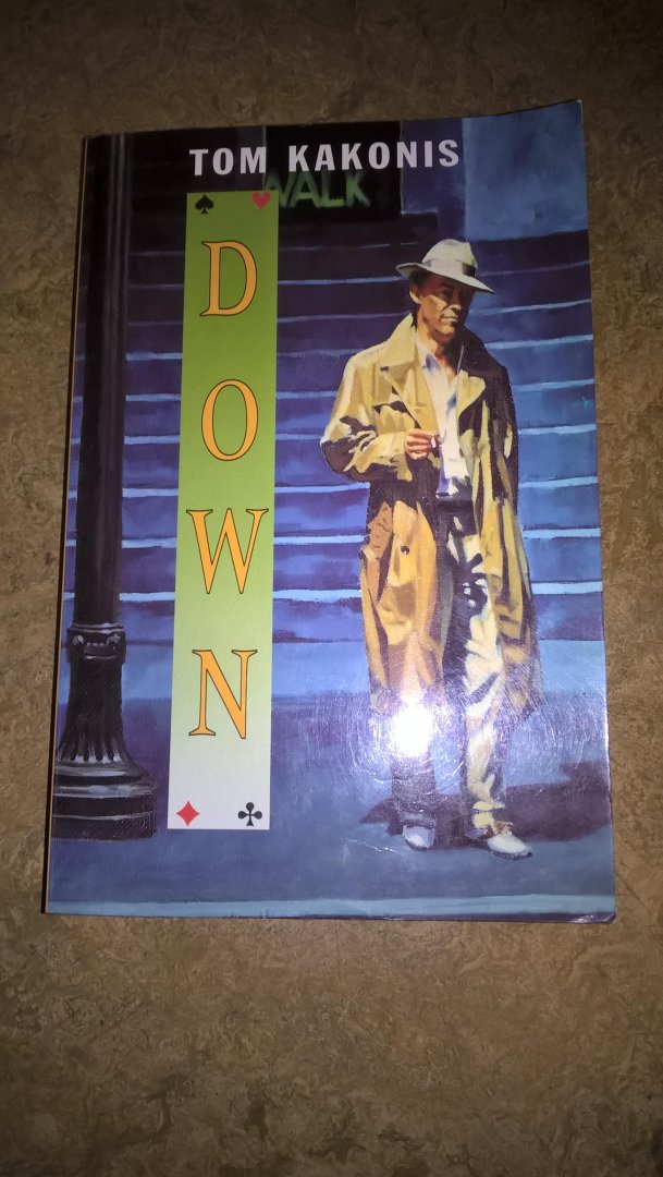 Kakonis, Tom - Down (vertaling uit het Engels van 'Double Down' door Pieter Verhulst); misdaadroman