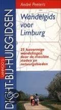 Peeters, André - Wandelgids voor Limburg  25 lusvormige stads- en natuurwandelingen