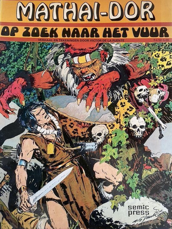 Victor de la Fuente - Mathai-Dor deel 2  Op zoek naar het vuur (stripboek)