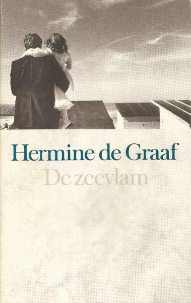 Graaf, Hermine de - De zeevlam