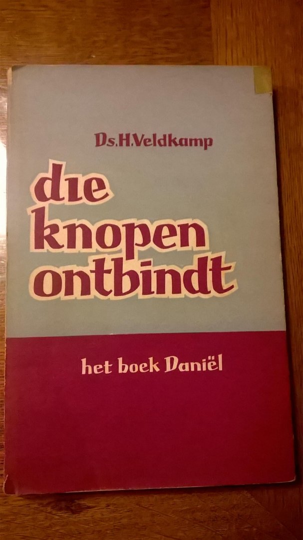 Veldkamp H - Die knopen ontbindt