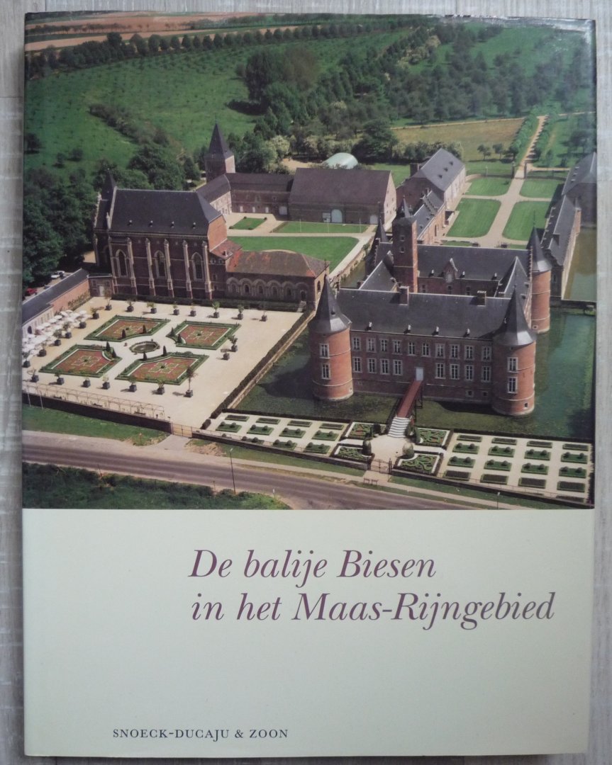 Arnold, Udo e.a. - De balije Biesen in het Rijn-Maasgebied