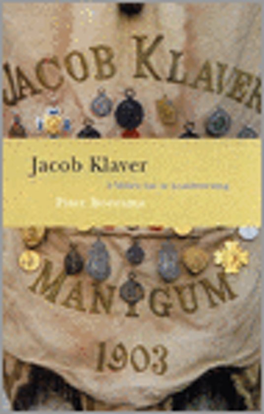 Boersma, Piter - Jacob Klaver -It libben fan in keatsferiening