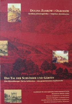 Bzdziach, K. (red. ) - Dolina Zamkow I Ogrodow. Das Tal der Schlosser und Garten Bzdziach, K. (red. ) - Dolina Zamkow I Ogrodow. Das Tal der Schlosser und Garten