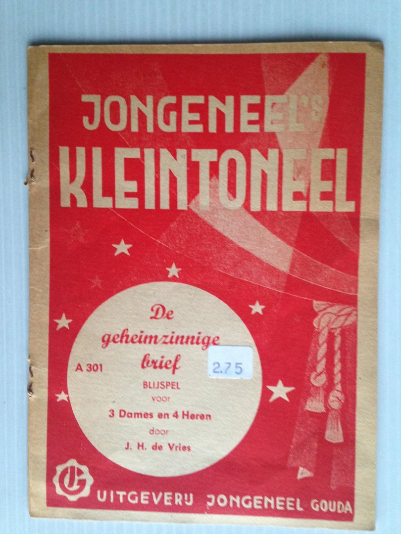 Vries, J.H. de - De geheimzinnige brief, blijspel,  Kleintoneel