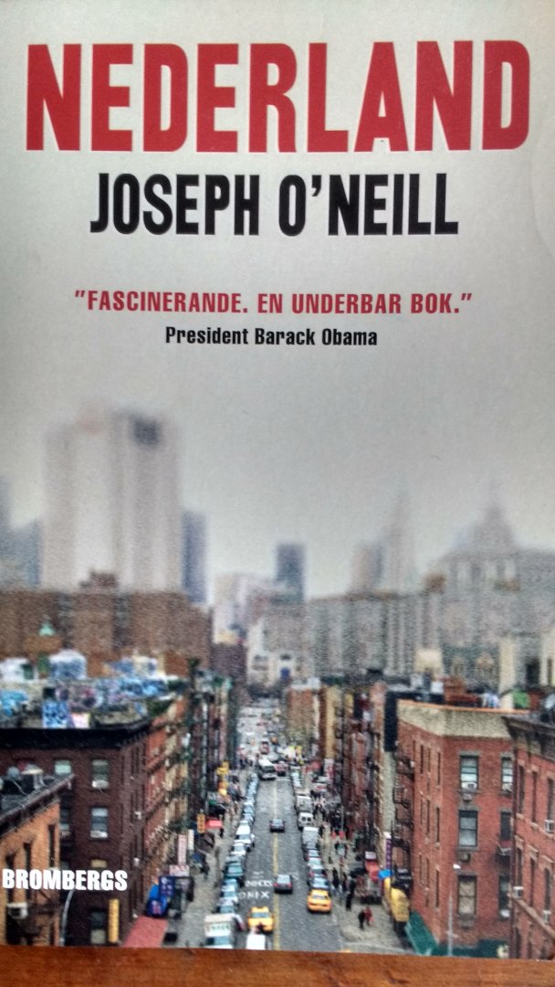 O'Neill, Joseph - Nederland