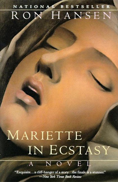 Ron Hansen - Mariette in Ecstasy