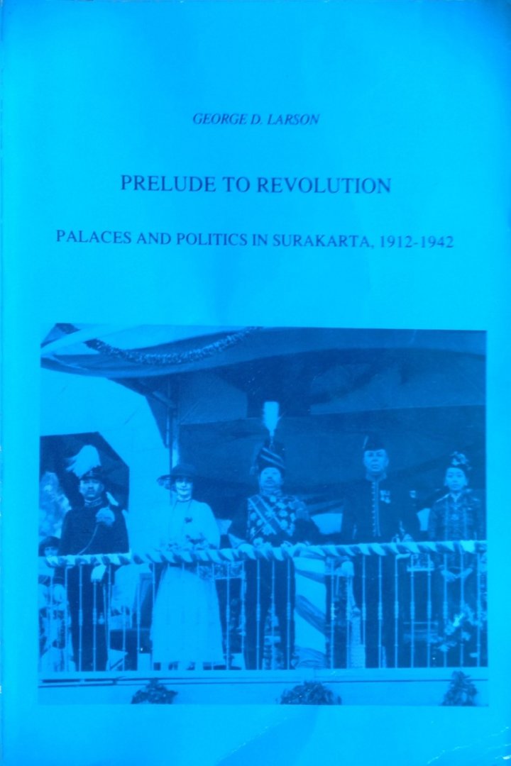George A. Larson - Prelude to revolution / druk 1
