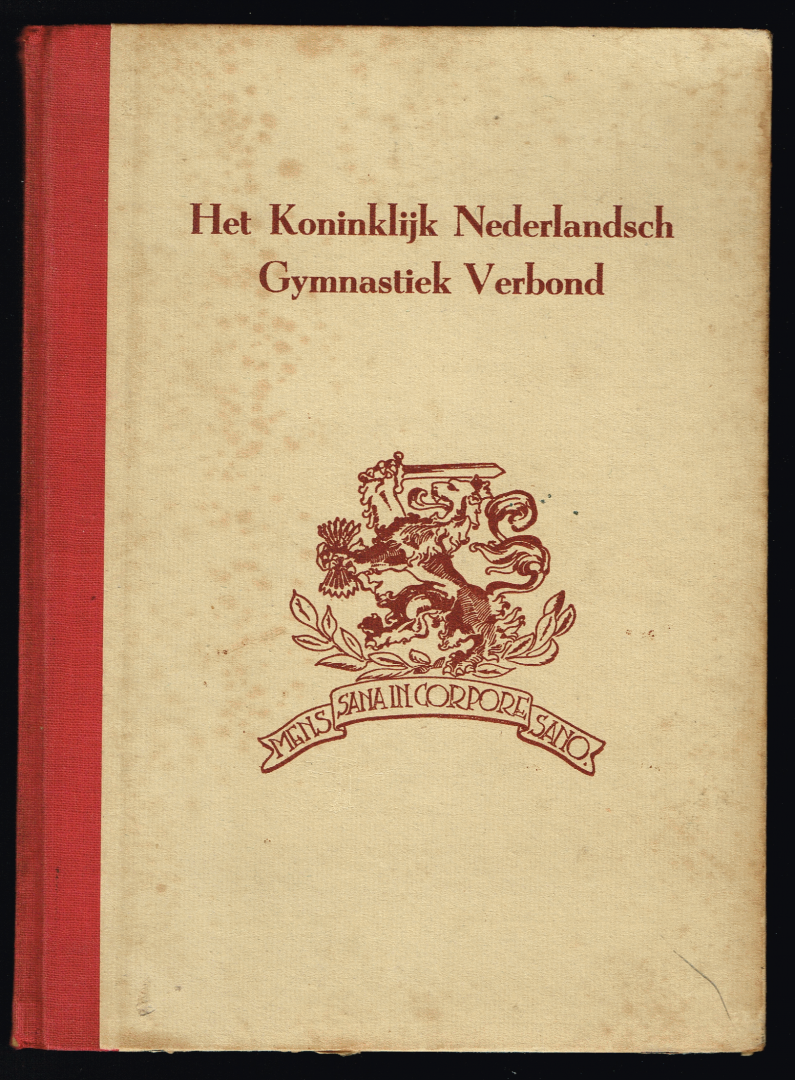 Bakker, J.J. Th. - Het koninklijk Nederlandsch Gymnastiek verbond
