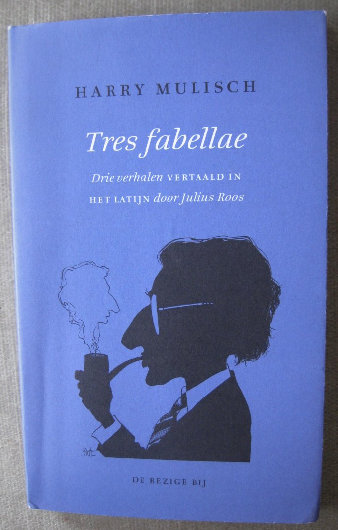 Mulisch, Harry - Tres fabellae