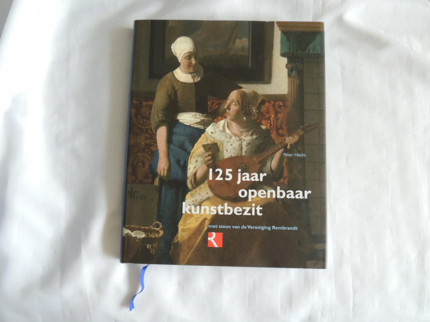 Hecht, Peter P. - 125 Jaar openbaar kunstbezit / met steun van de Vereniging Rembrandt  ORGINELE SLIPCASE