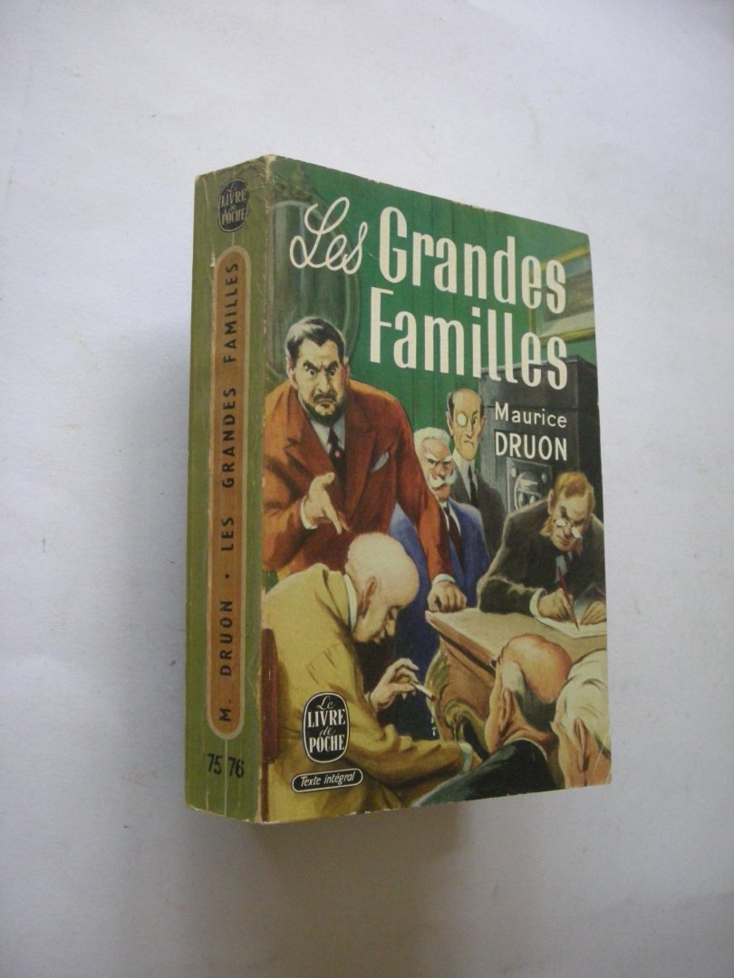 Druon, Maurice - Les grandes familles. Tome  I et II