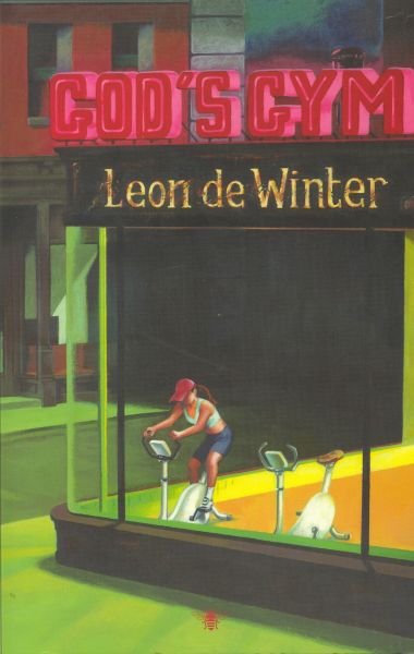 Winter, Leon de - God`s Gym