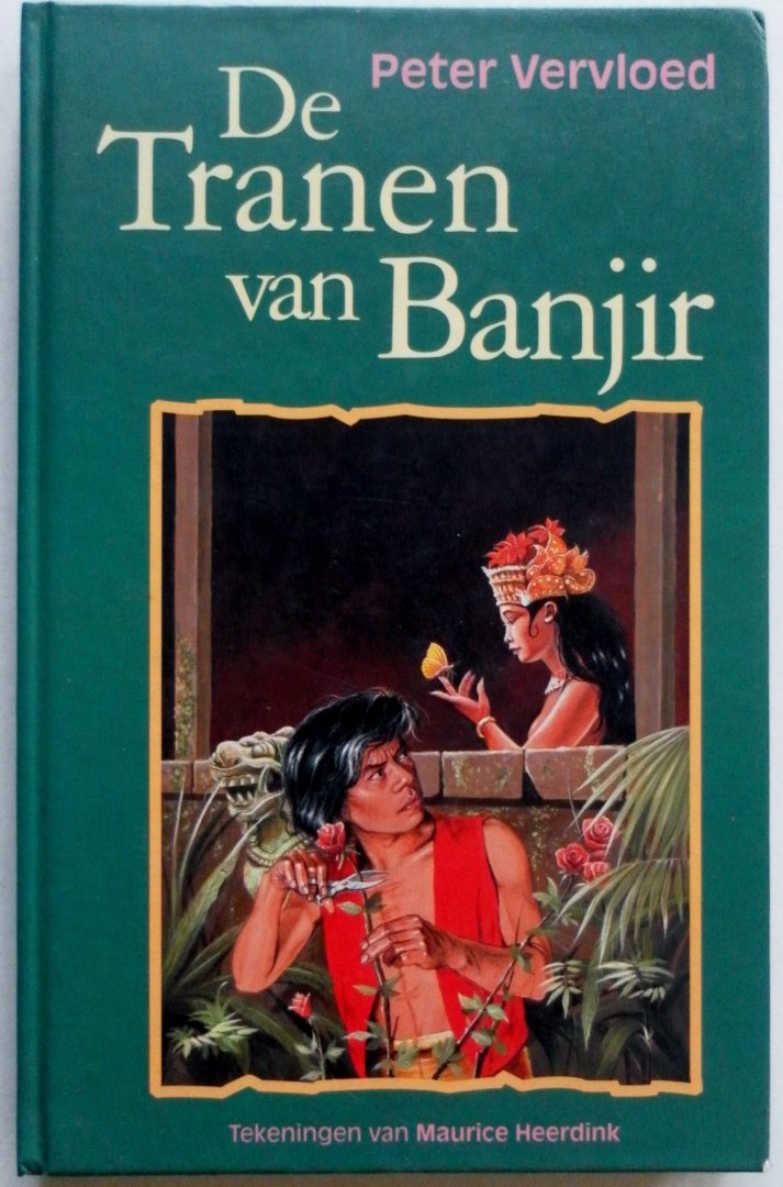 Vervloed Peter, illustraties Heerdink Maurice - De  tranen van Banjir