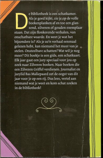 Maliepaard, Bas - Een tien met een griffel : alles over de zilveren griffels van 2007