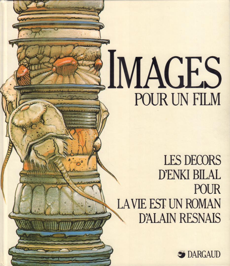 Thevenet, Jean-Marc - Images Pour Un Film (Les decors D'Enki Bilal pour La Vie est un Roman D'Alain Resnais), 78 pag. hardcover, gave staat