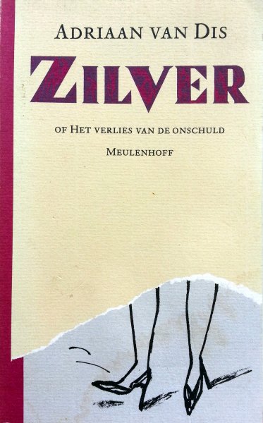 Dis, Adriaan van - Zilver (of het verlies van de onschuld) (Ex.2)