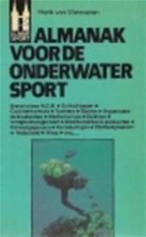 H.A. Vlimmeren & Nederlandse Onderwatersport Bond (UTRECHT). - Almanak voor de onderwatersport