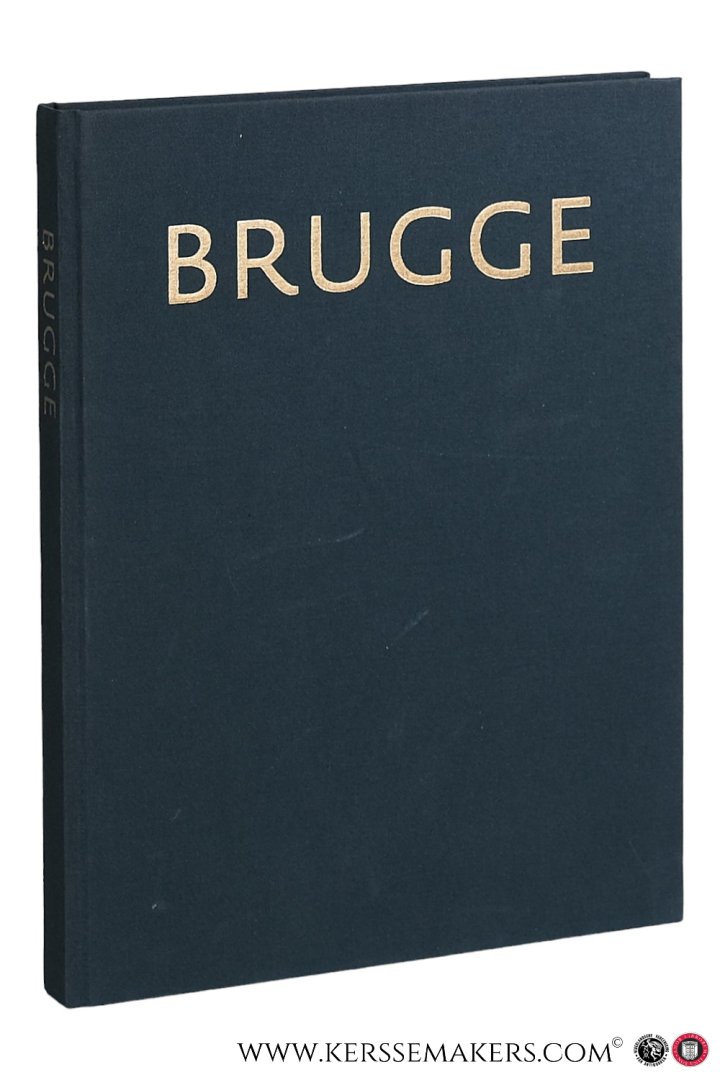 Ryckaert, Marc / André Vandewalle / Jan D'hondt / Noël Geirnaert / Ludo Vandamme. - Brugge. De geschiedenis van een Europese stad.