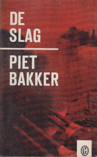 Bakker (1897-1960), Piet - De slag (in de Javazee op 27 februari 1942 bij het eiland Bawean o.l.v. schout bij nacht Karel Doorman)