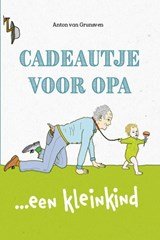 Cadeautje voor Opa - ... een kleinkind