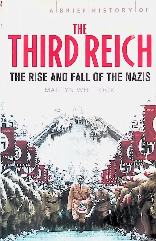 Whittock, Martyn - A Brief History of the Third Reich