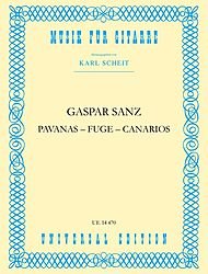 Sanz, Gaspar (ed. Karl Scheit) - Pavanas - Fuge - Canarios