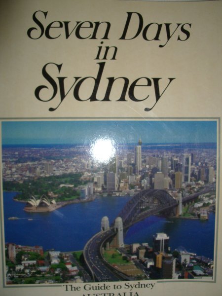 Messent, David & White, Graham - Seven days in Sydney