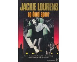 Jackie Lourens - Op dood spoor