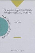 Arntz, Arnoud, Bogels, Susan - Schemagerichte cognitieve therapie voor persoonlijkheidsstoornissen | Praktijkreeks gedragstherapie, deel 12
