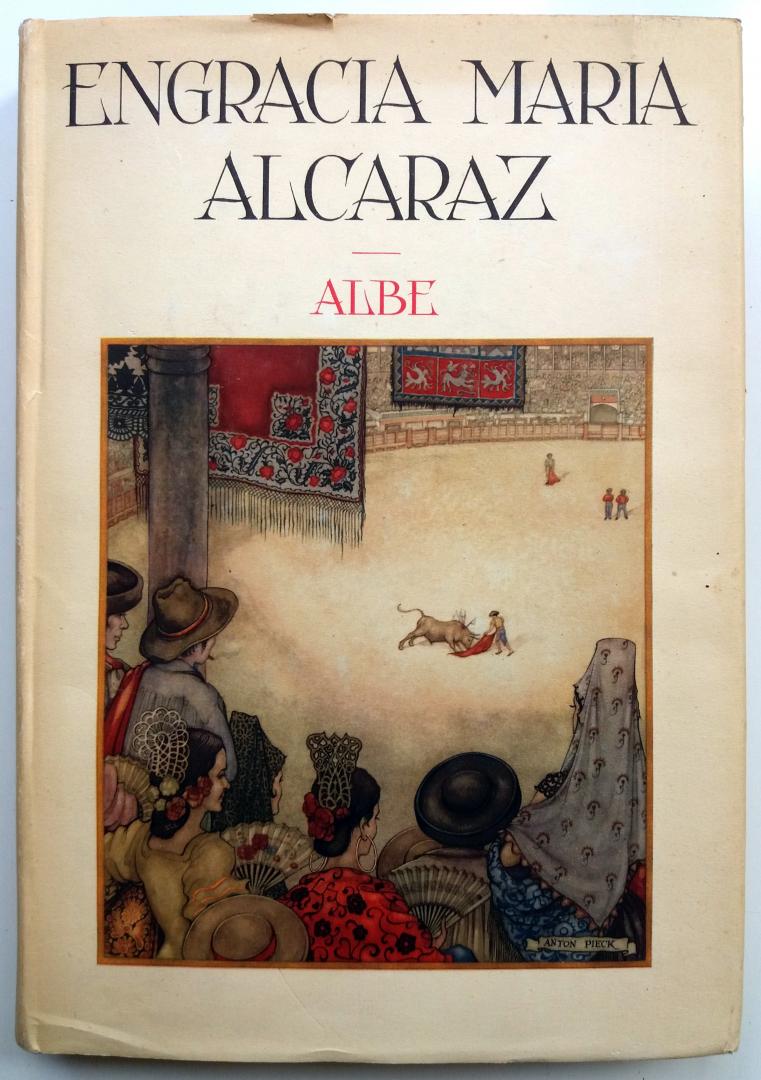 Alcaraz, Engracia Maria - Albe (Illustraties van Anton Pieck)