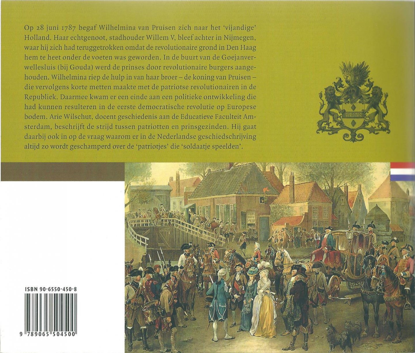 Wilschut, Arie - Goejanverwellesluis : de strijd tussen patriotten en prinsgezinden, 1780-1787