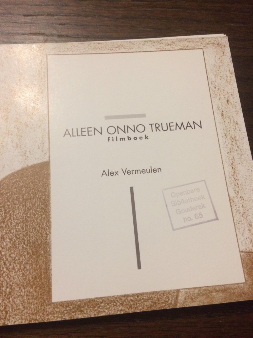 Alex Vermeulen - Allen Onno Trueman / druk 1