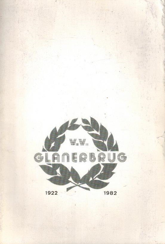  - V.V. Glanerbrug 1922-1982