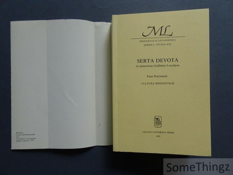 Verbeke, Werner / Marcel Haverals, Rafael De Keyser en Jean Goossens (ed.) - Serta Devota in memoriam Guillelmi Lourdaux. Pars posterior: Cultura Mediaevalis.