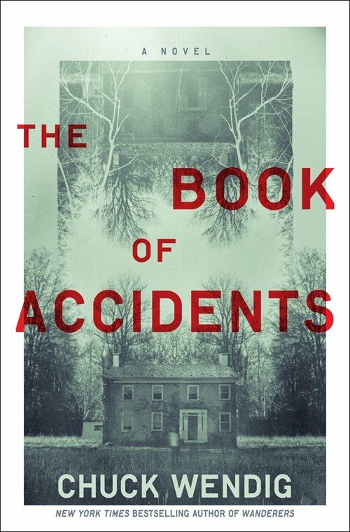 Chuck Wendig - Book of Accidents