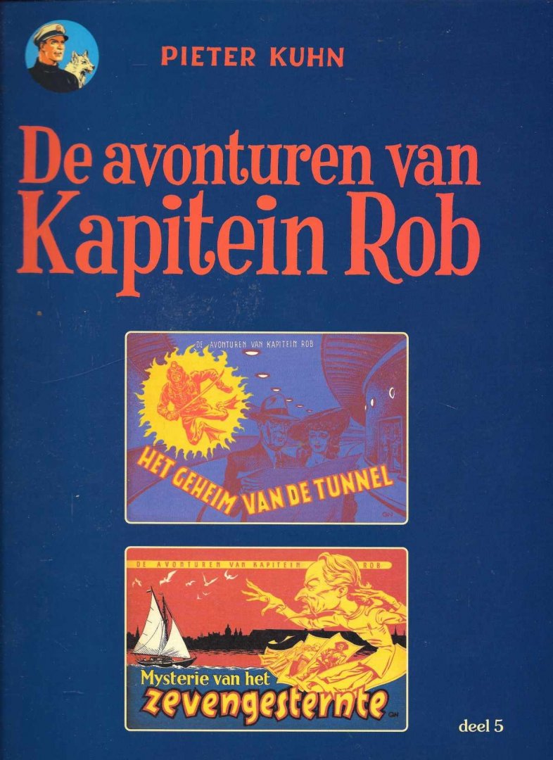 Pieter Kuhn - De avonturen van Kapitein Rob deel 5