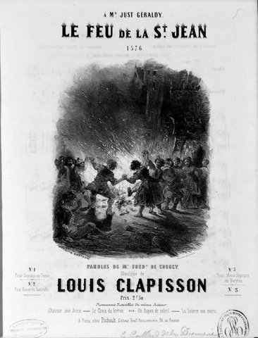 Clapisson, Louis: - Le feu de la St. Jean 1576. Paroles de Fredic. de Courcy. No. 3. Mezzo-Soprano ou Baryton