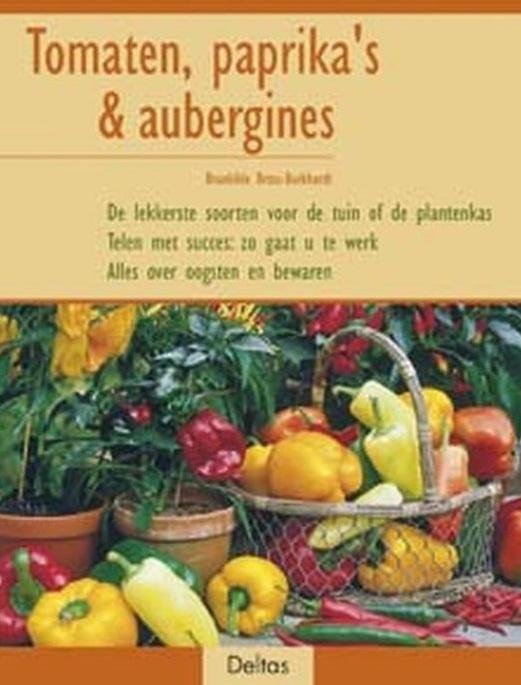 Bross-Burkhardt, Brunhilde - Tomaten, paprika's & aubergines