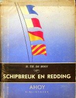 Booy, H.Th. de - Schipbreuk en redding