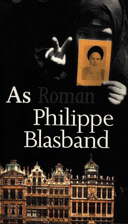 BLASBAND, PHILIPPE - As
