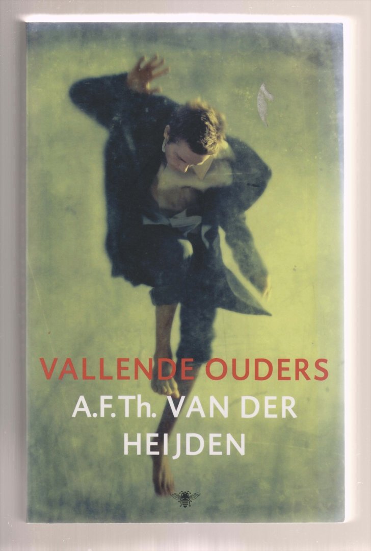 HEIJDEN, A.F.Th. VAN DER (1951) - Vallende ouders. De tandeloze tijd 1.