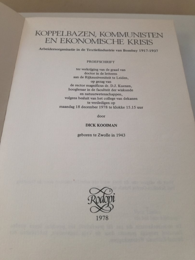 Dick Kooiman - Koppelbazen, Kommunisten en Ekonomische Krisis